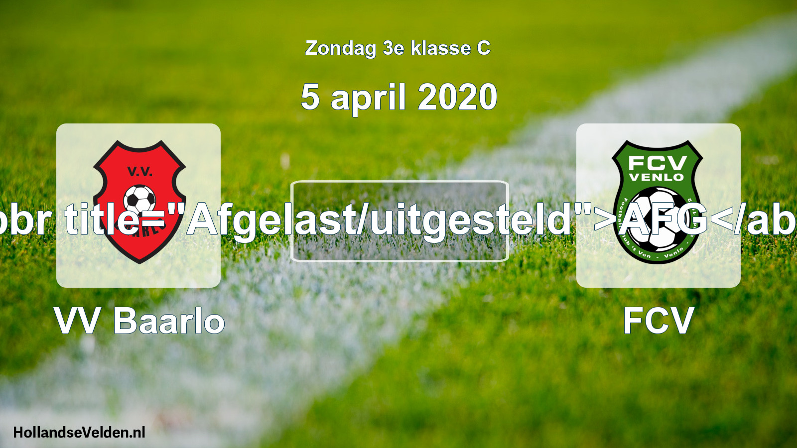 Scheduled Match: VV Baarlo - FCV (5 April 2020)
