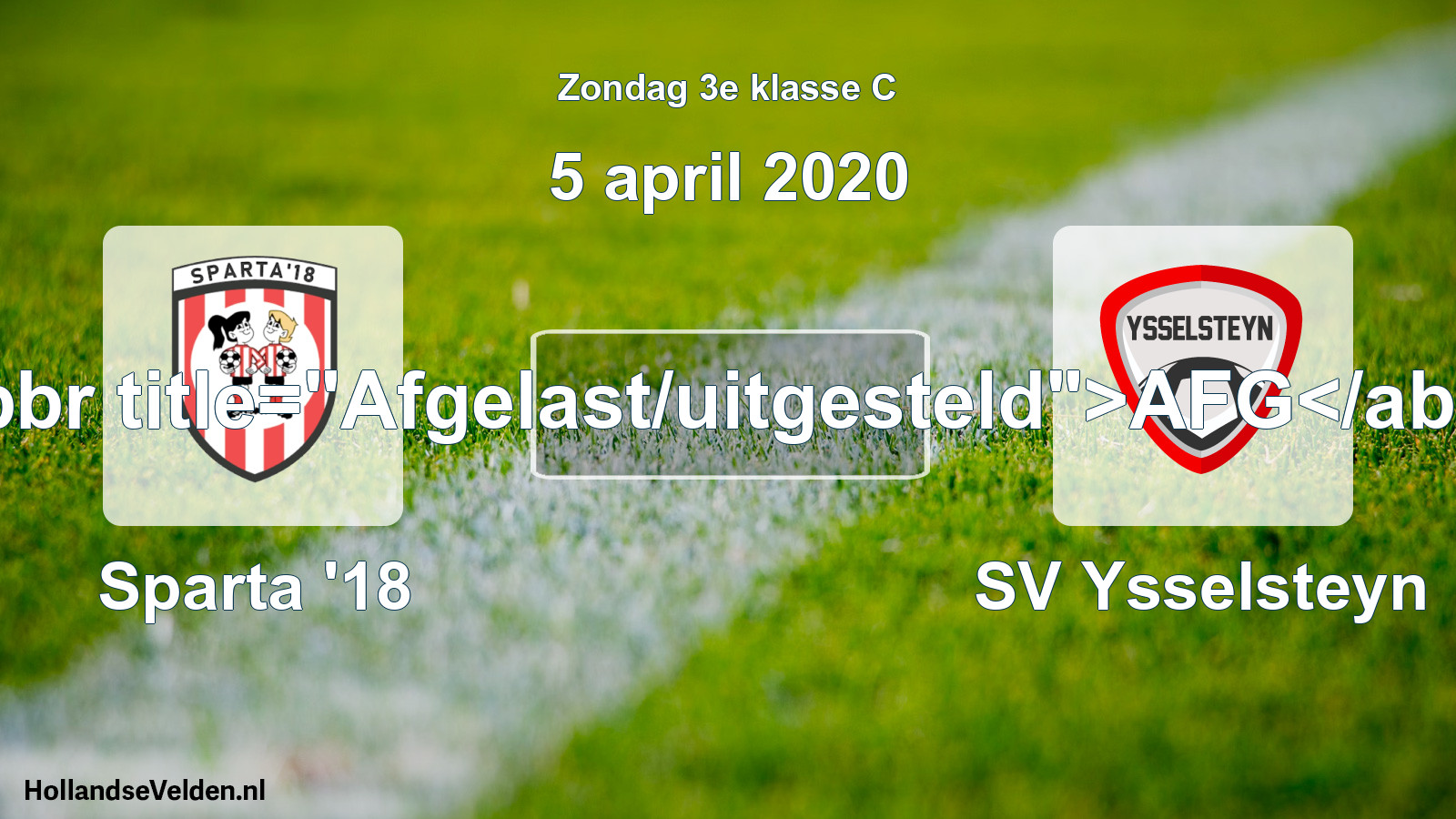 Scheduled Match: Sparta '18 - SV Ysselsteyn (5 April 2020)