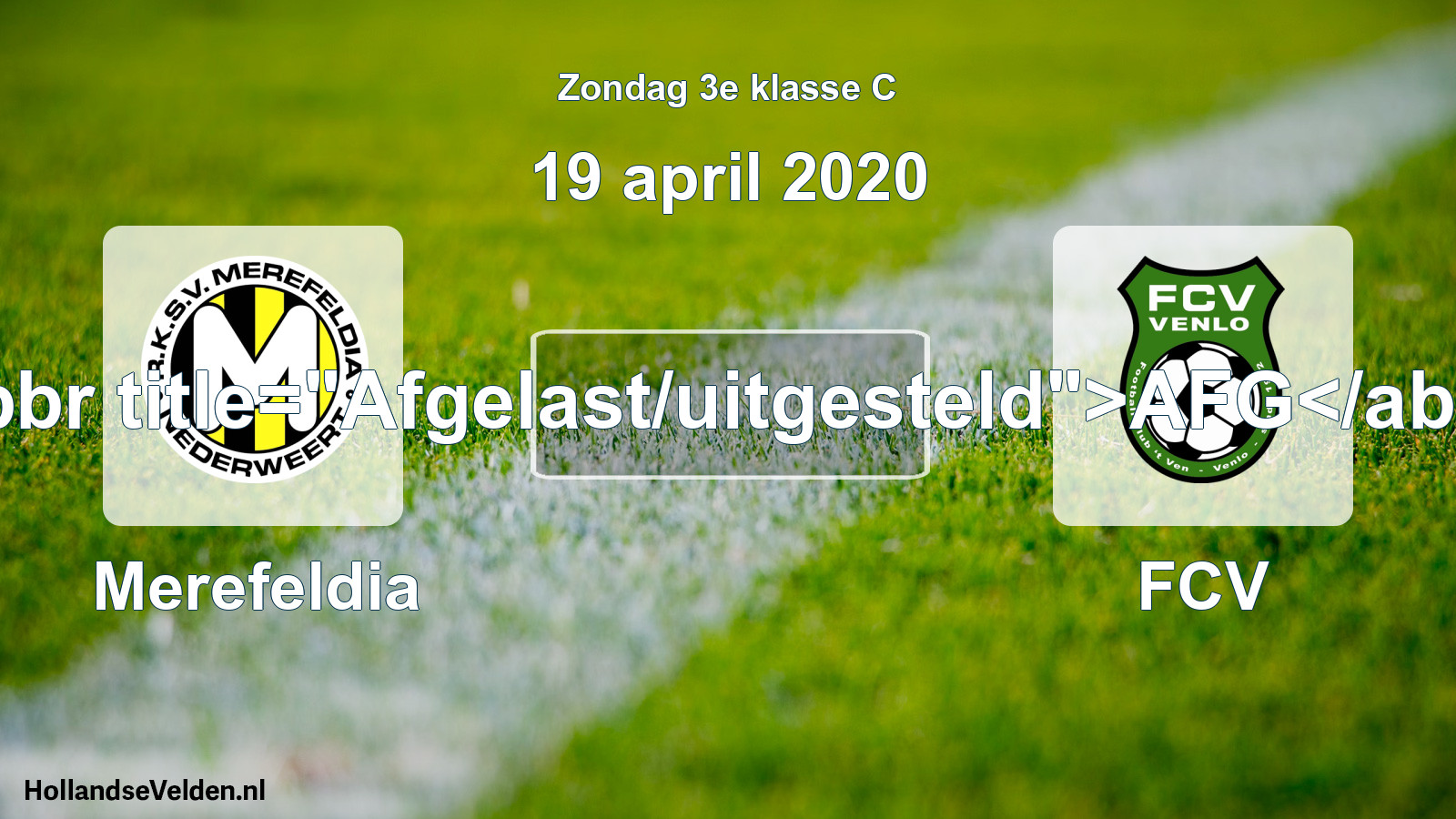 Scheduled Match: Merefeldia - FCV (19 April 2020)