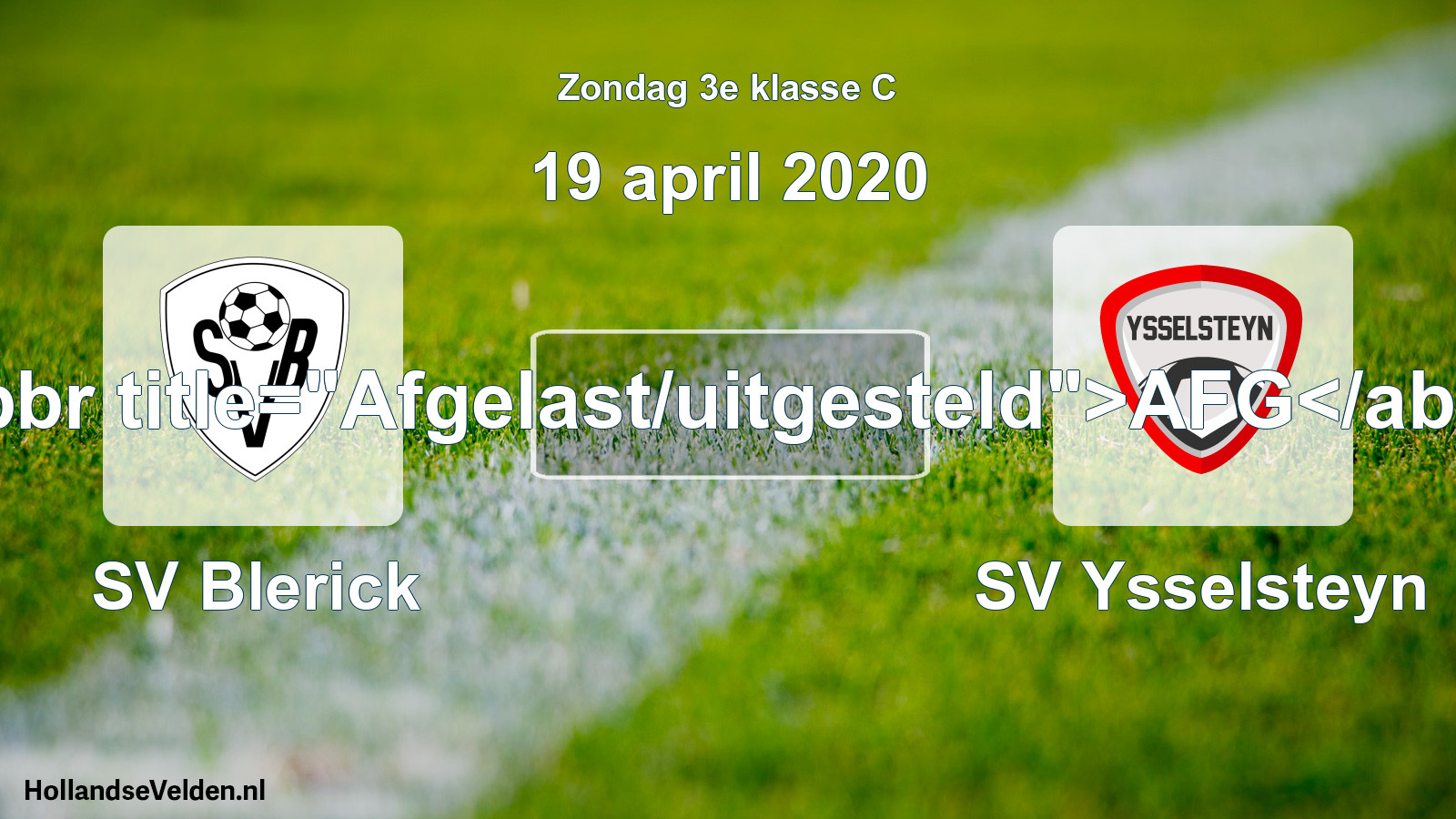 Scheduled Match: SV Blerick - SV Ysselsteyn (19 April 2020)