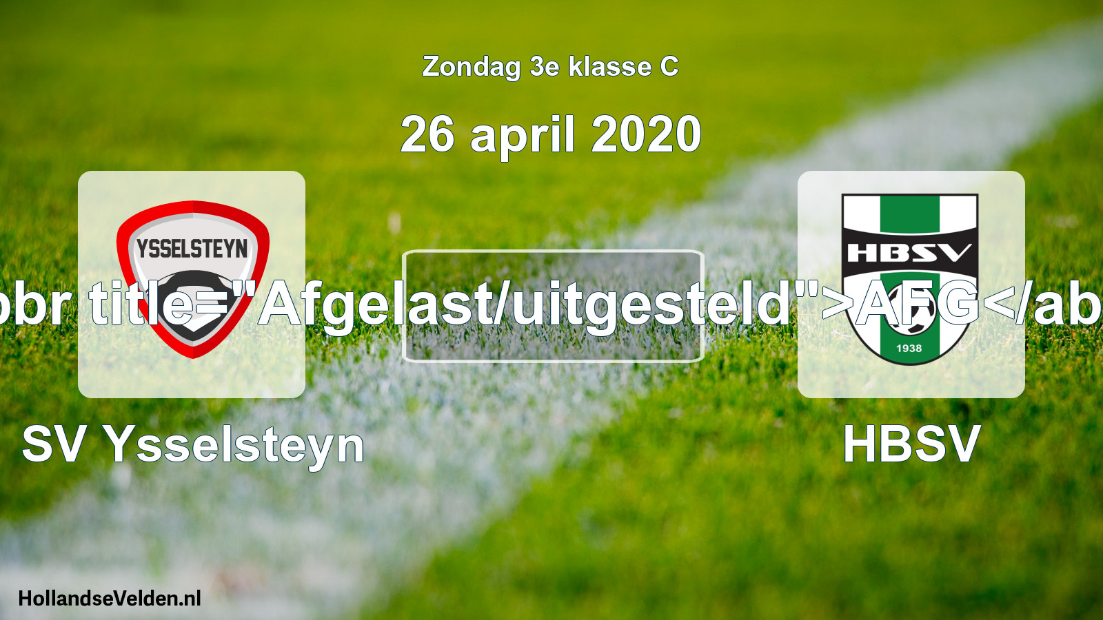 Scheduled Match: SV Ysselsteyn - HBSV (26 April 2020)
