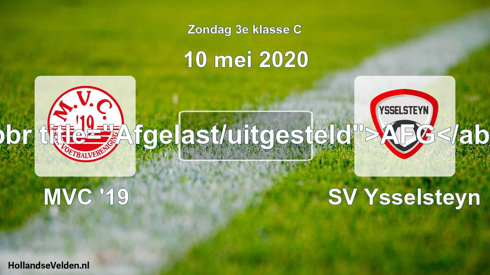 Scheduled Match: MVC '19 - SV Ysselsteyn (10 May 2020)
