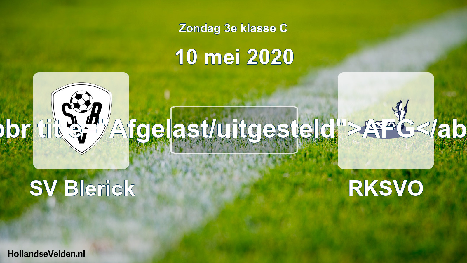 Scheduled Match: SV Blerick - RKSVO (10 May 2020)