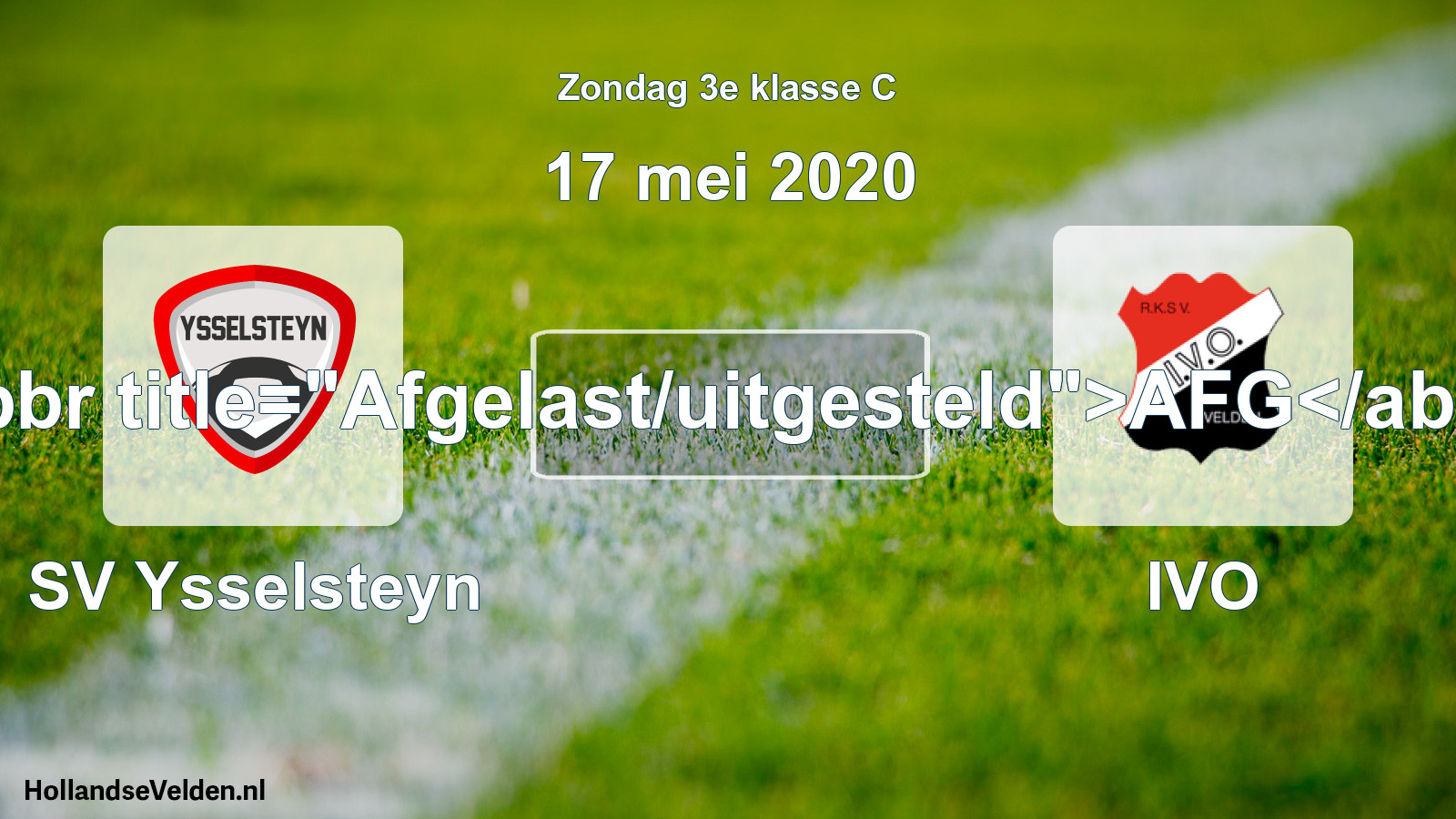 Scheduled Match: SV Ysselsteyn - IVO (17 May 2020)