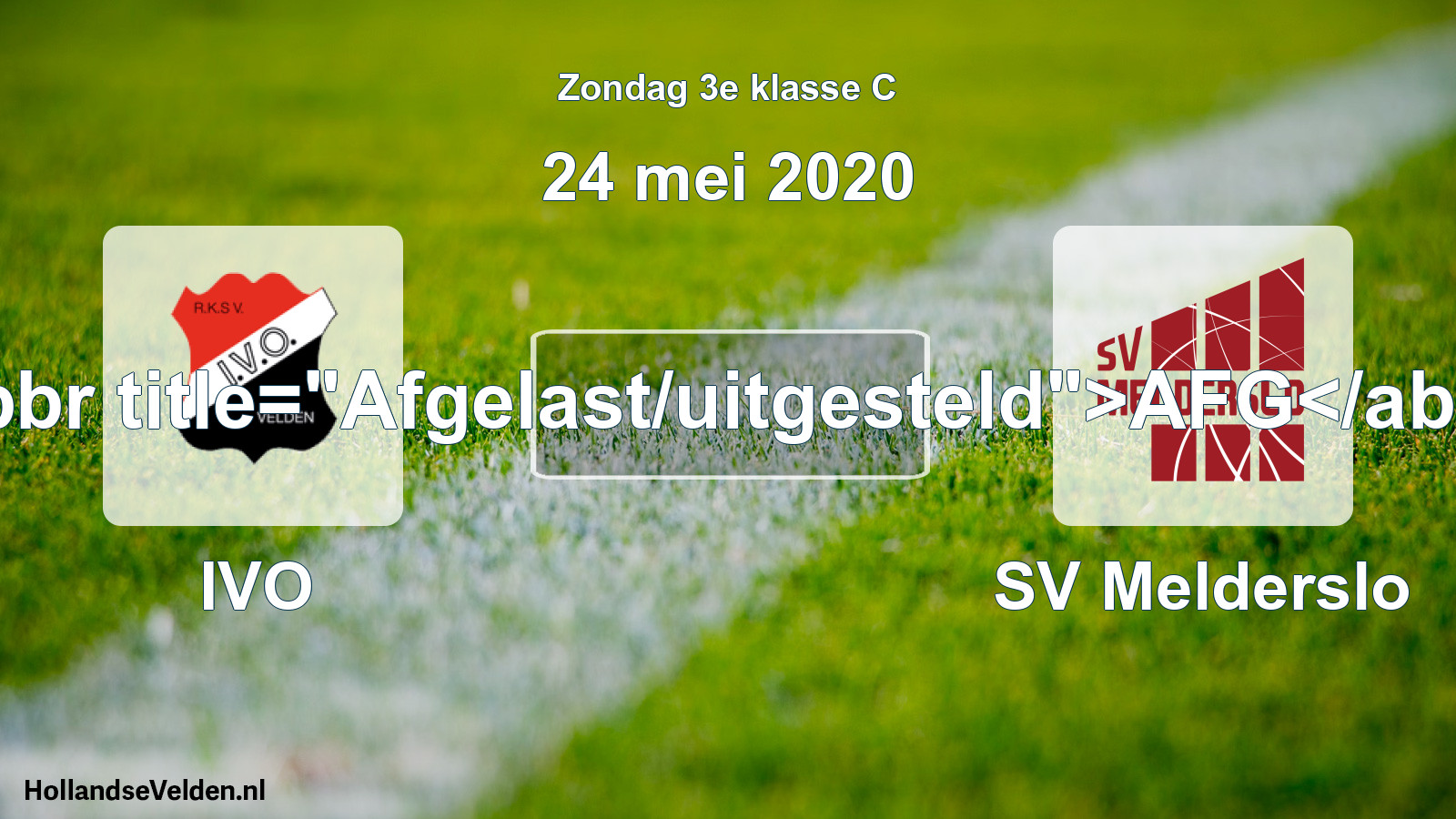 Scheduled Match: IVO - SV Melderslo (24 May 2020)