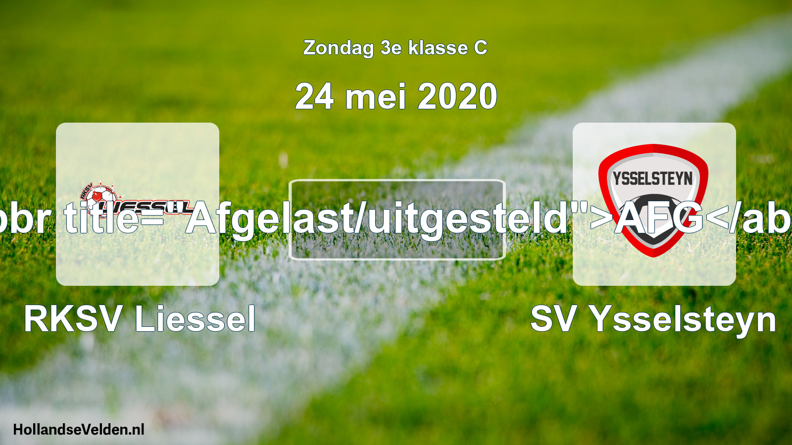 Scheduled Match: RKSV Liessel - SV Ysselsteyn (24 May 2020)