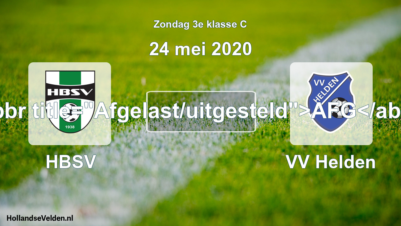 Scheduled Match: HBSV - VV Helden (24 May 2020)