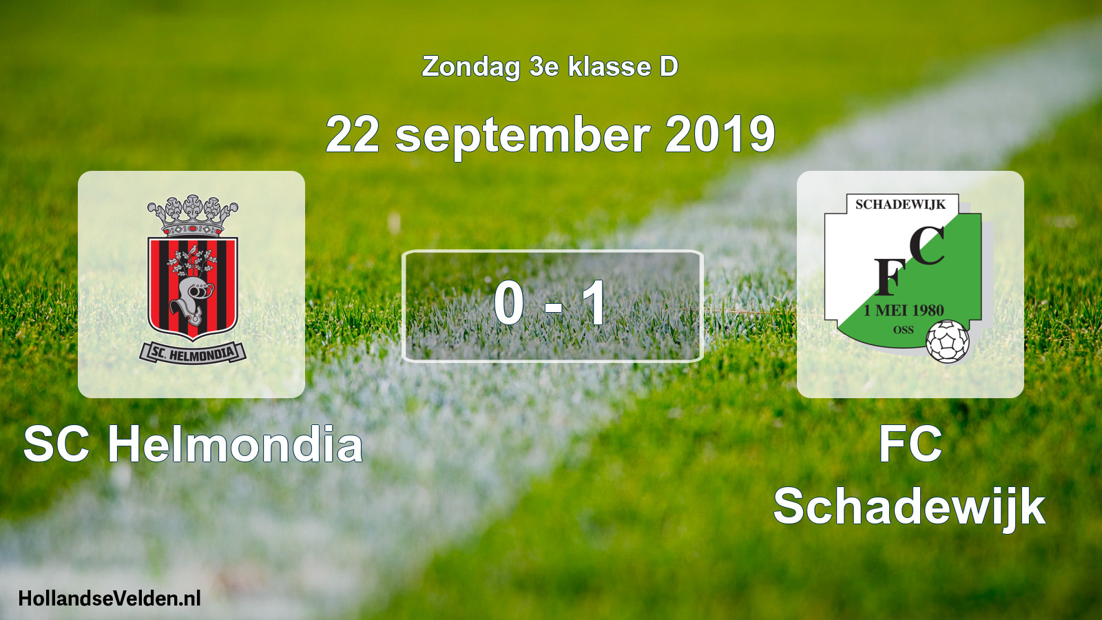 Total number of matches played: SC Helmondia - FC Schadewijk 0 - 1 (22 September 2019)