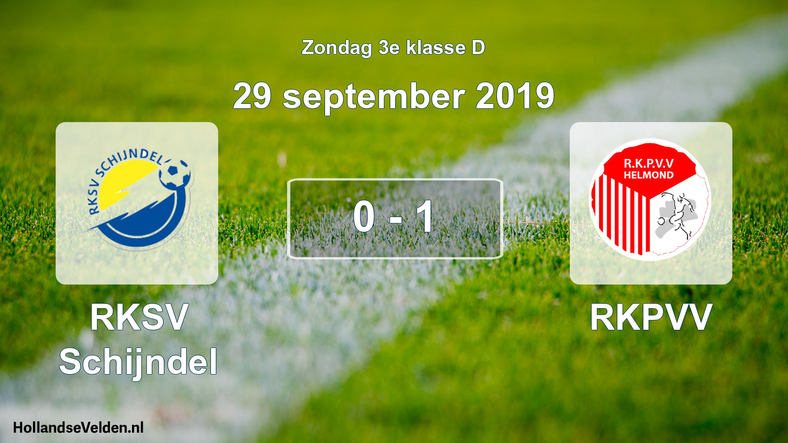 Total number of matches played: RKSV Schijndel - RKPVV 0 - 1 (29 September 2019)