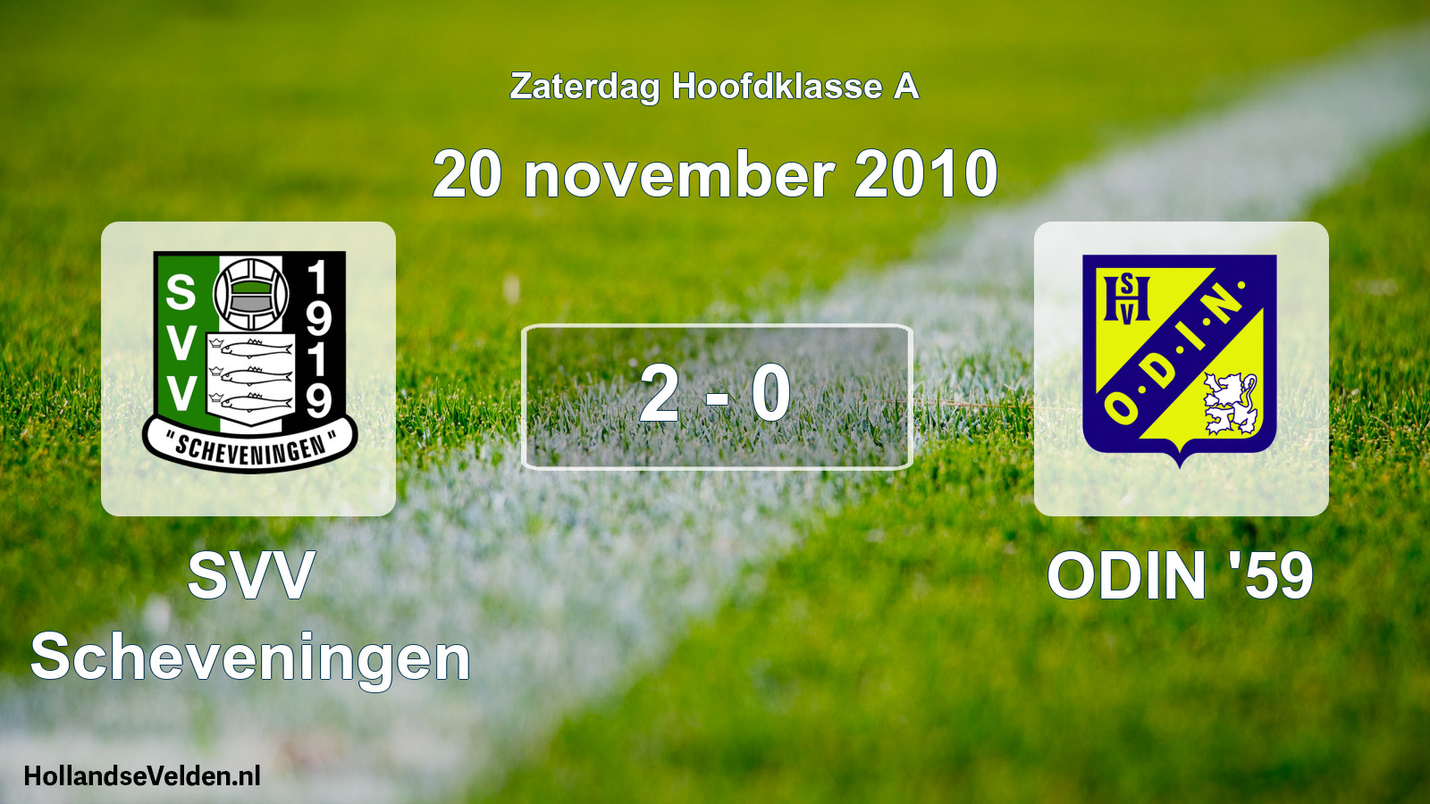Total number of matches played: SVV Scheveningen - ODIN '59 2 - 0 (20 November 2010)