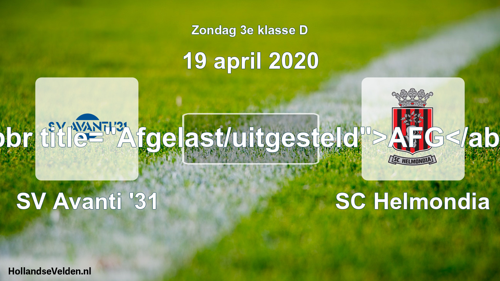 Scheduled Match: SV Avanti '31 - SC Helmondia (19 April 2020)