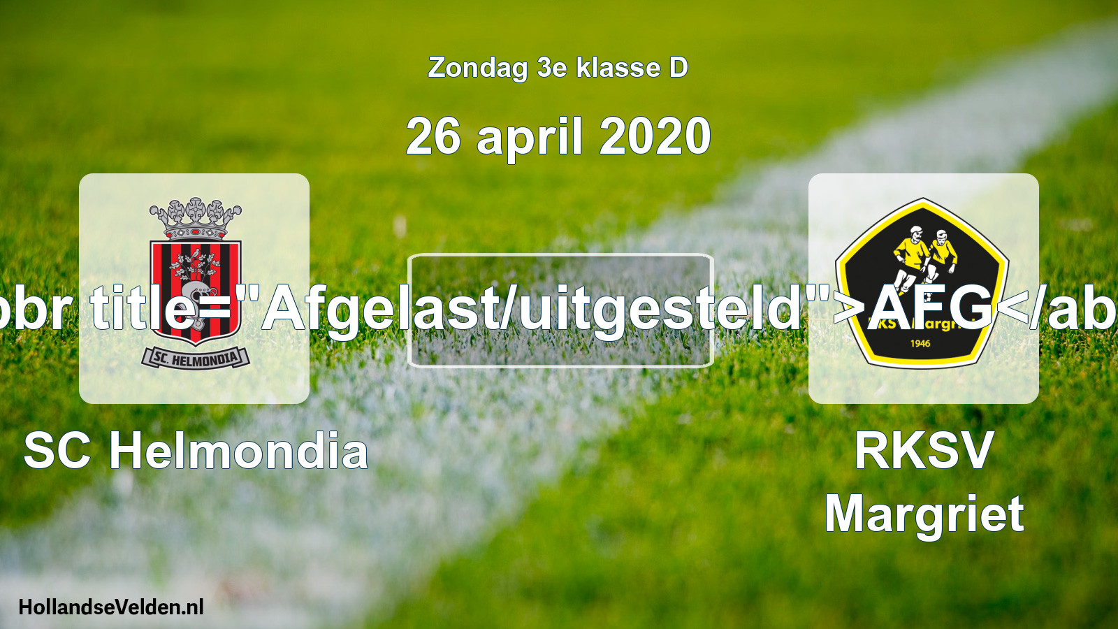 Scheduled Match: SC Helmondia - RKSV Margriet (26 April 2020)