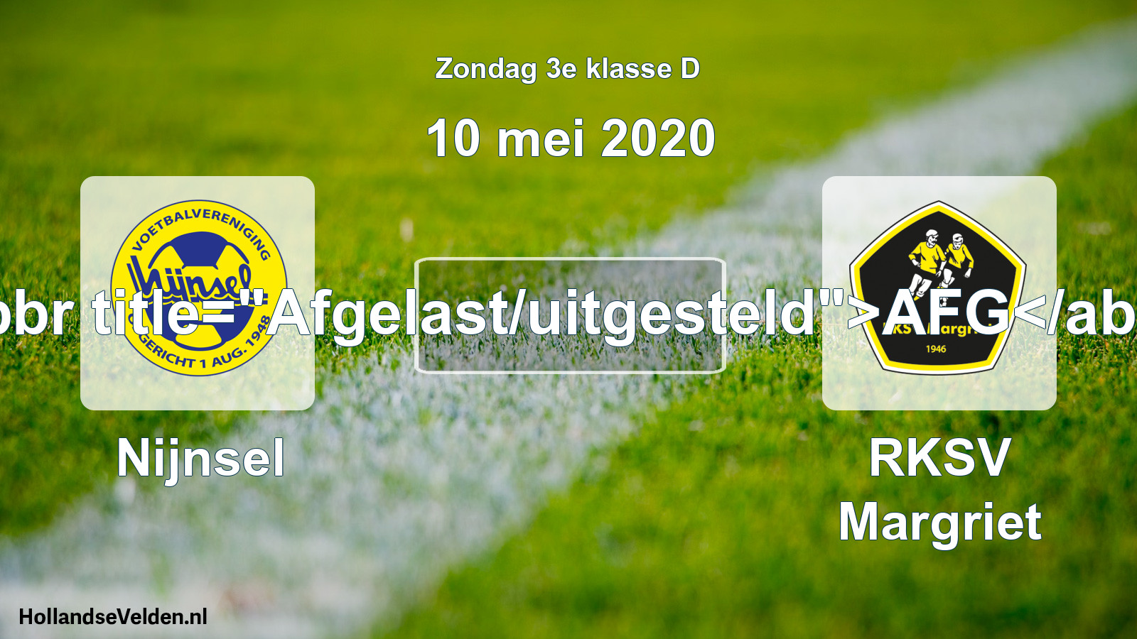 Scheduled Match: Nijnsel - RKSV Margriet (10 May 2020)