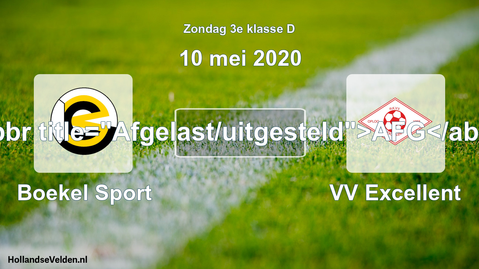 Scheduled Match: Boekel Sport - VV Excellent (10 May 2020)