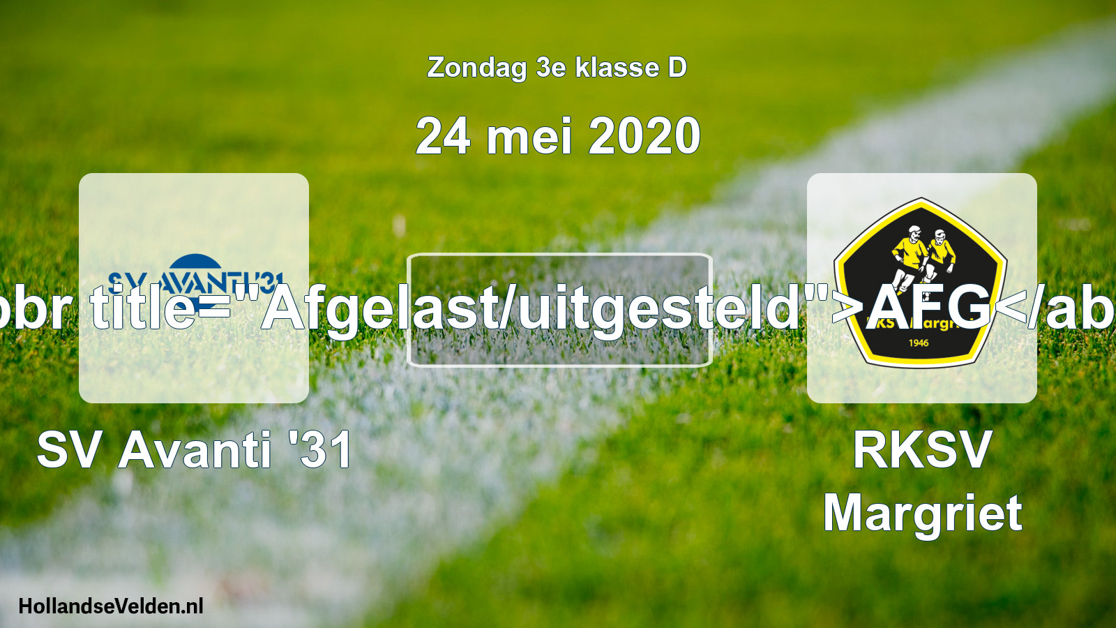Scheduled Match: SV Avanti '31 - RKSV Margriet (24 May 2020)