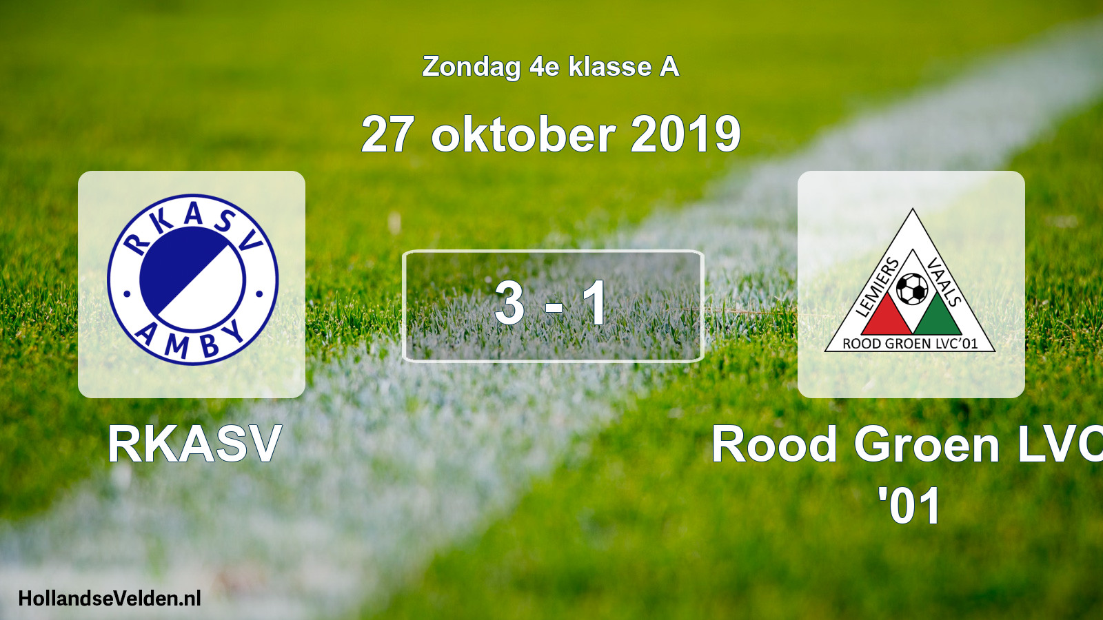 Total number of matches played: RKASV - Rood Groen LVC '01 3 - 1 (27 October 2019)