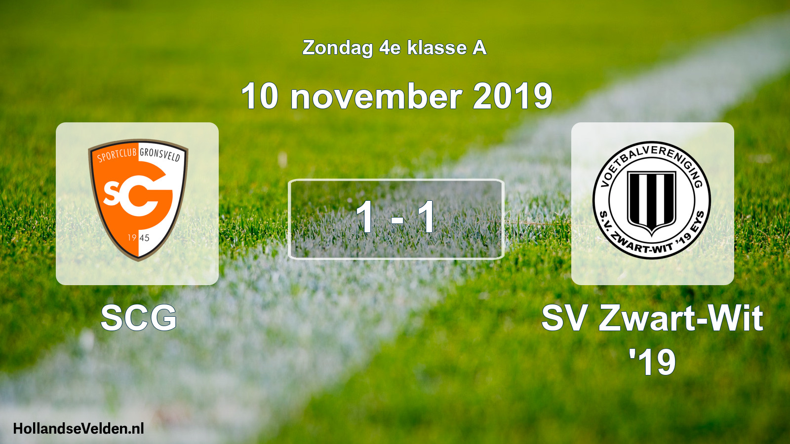 Total number of matches played: SCG - SV Zwart-Wit '19 1 - 1 (10 November 2019)