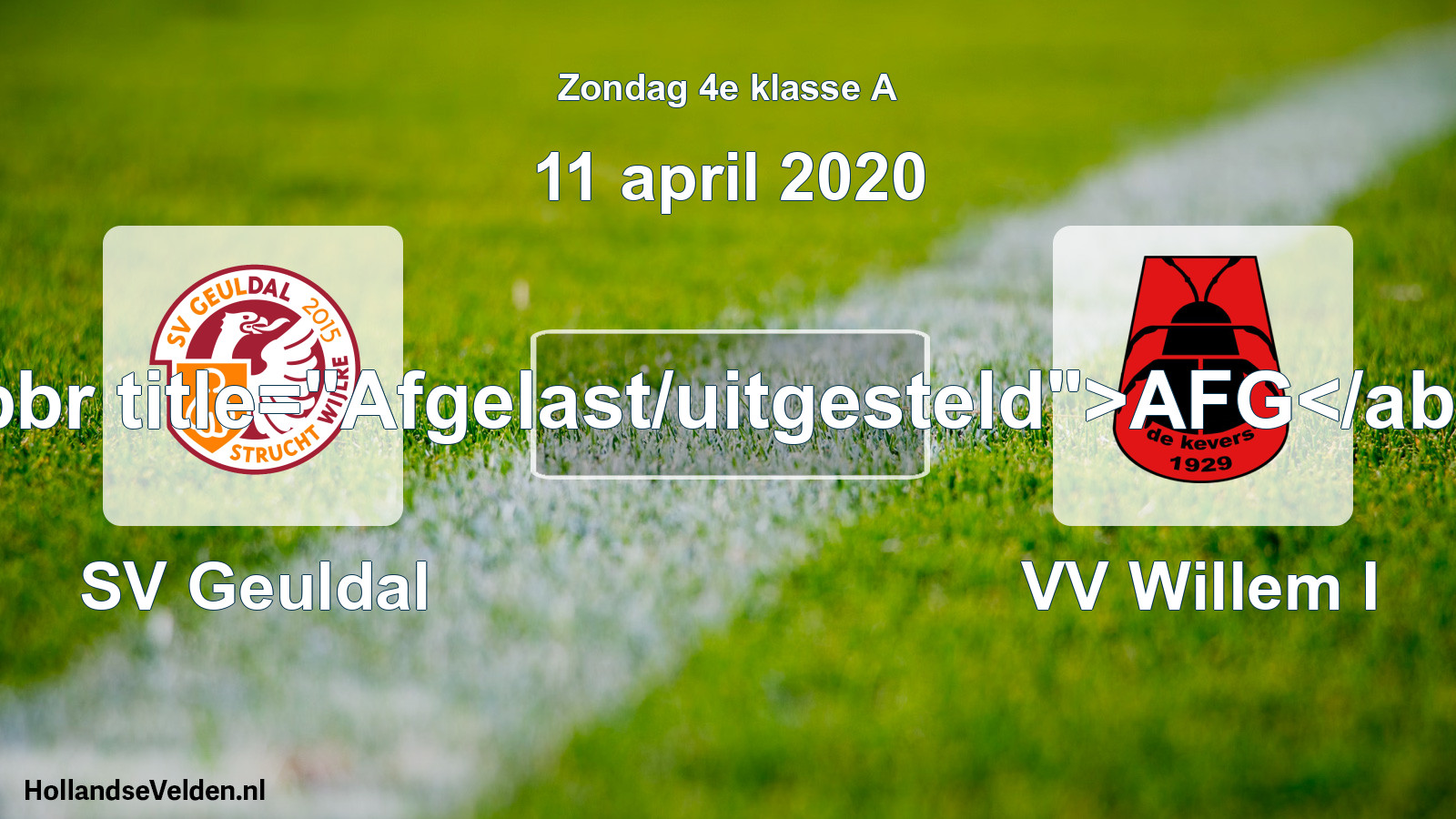 Scheduled Match: SV Geuldal - VV Willem I (11 April 2020)