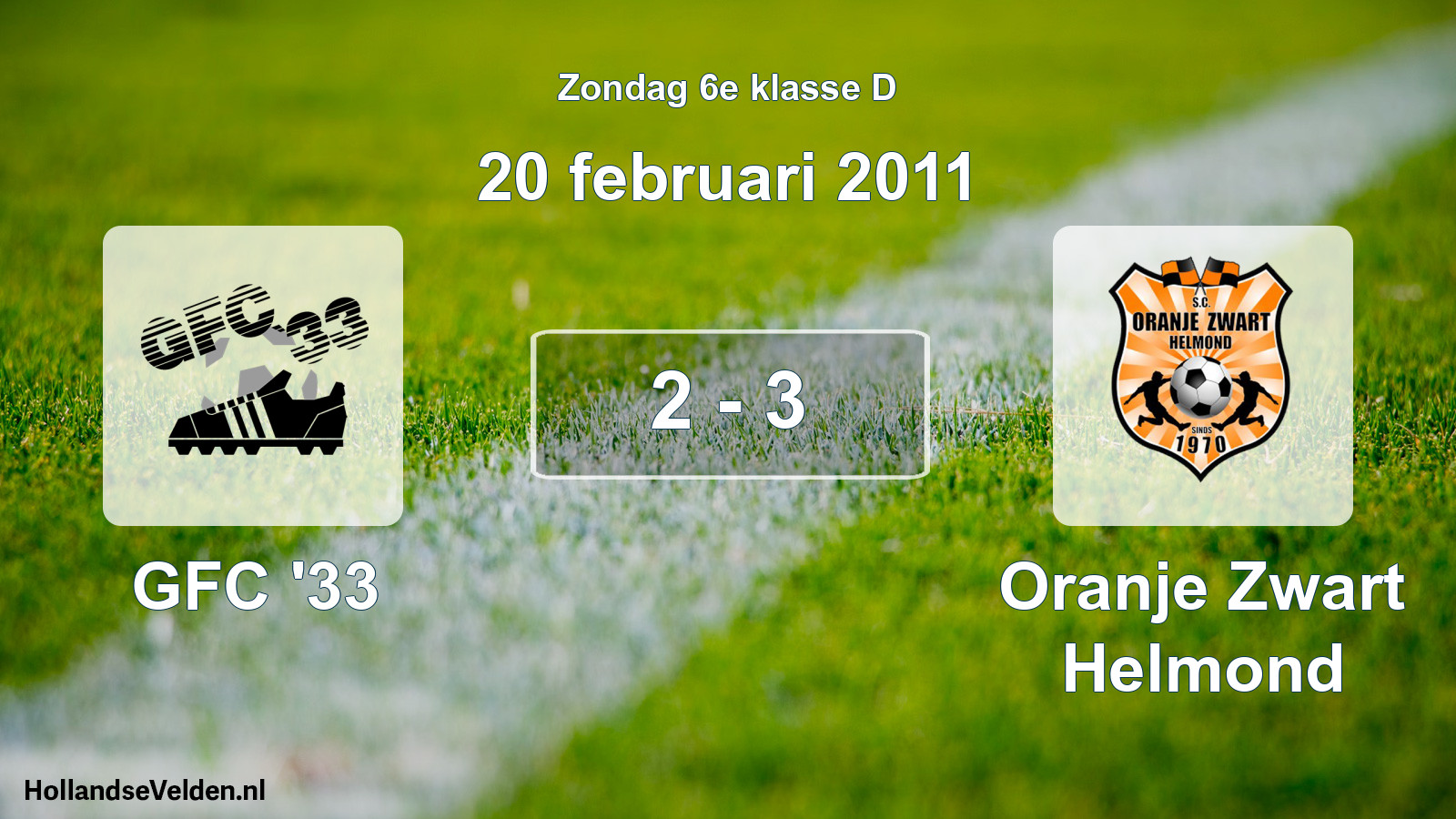 Total number of matches played: GFC '33 - Oranje Zwart Helmond 2 - 3 (20 February 2011)