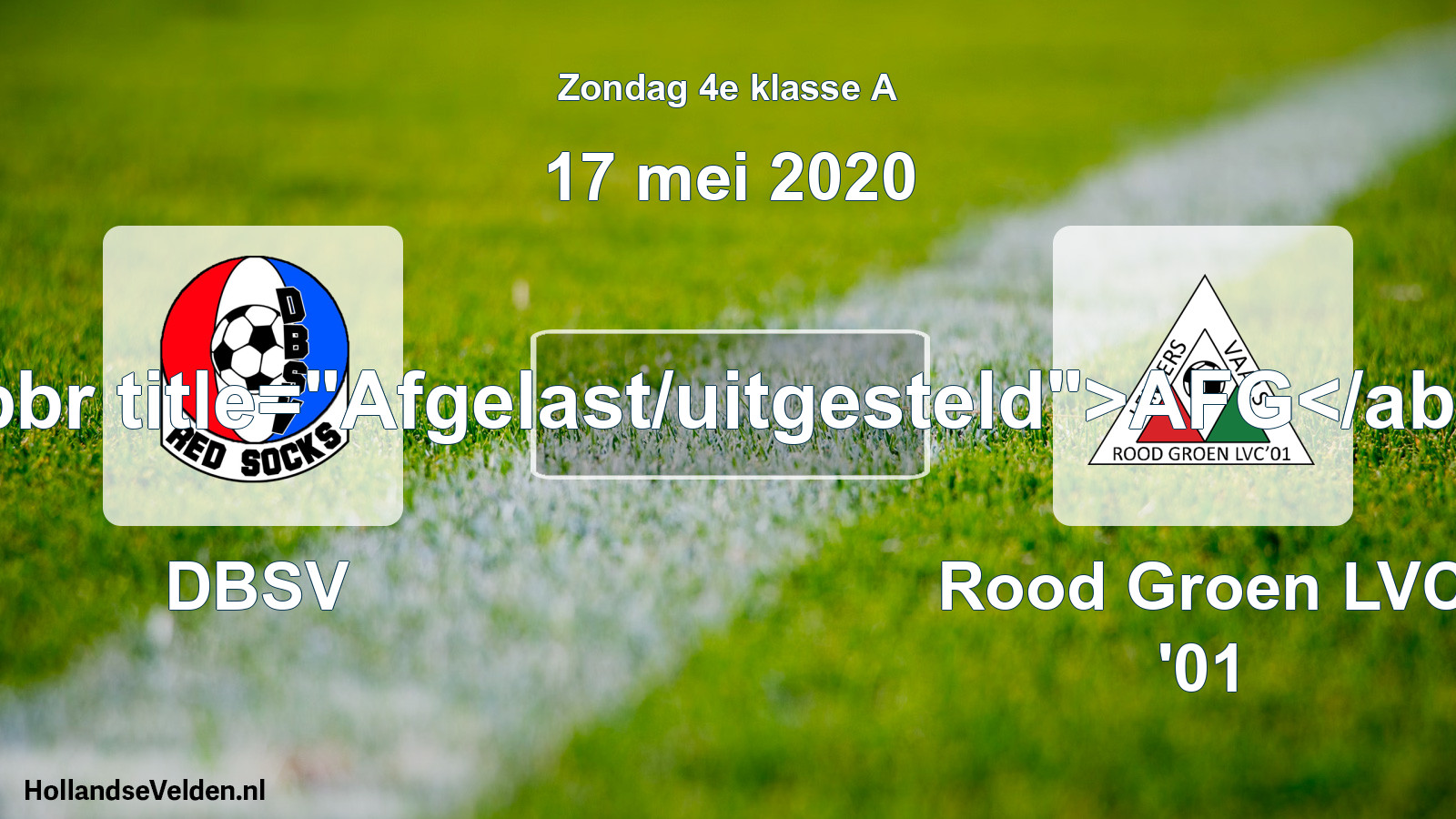 Scheduled Match: DBSV - Rood Groen LVC '01 (17 May 2020)