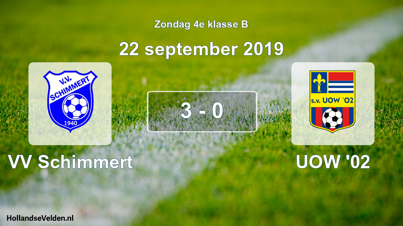 Total number of matches played: VV Schimmert - UOW '02 3 - 0 (22 September 2019)
