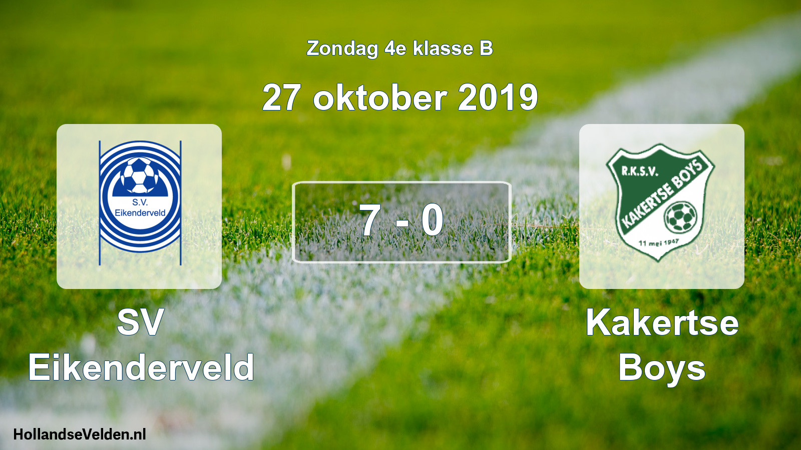 Total number of matches played: SV Eikenderveld - Kakertse Boys 7 - 0 (27 October 2019)