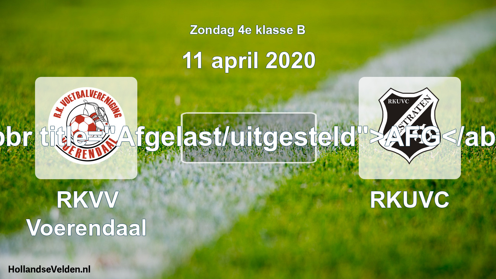 Scheduled Match: RKVV Voerendaal - RKUVC (11 April 2020)
