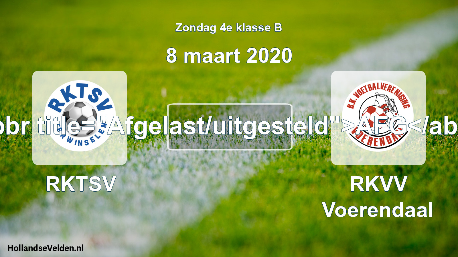 Scheduled Match: RKTSV - RKVV Voerendaal (8 March 2020)