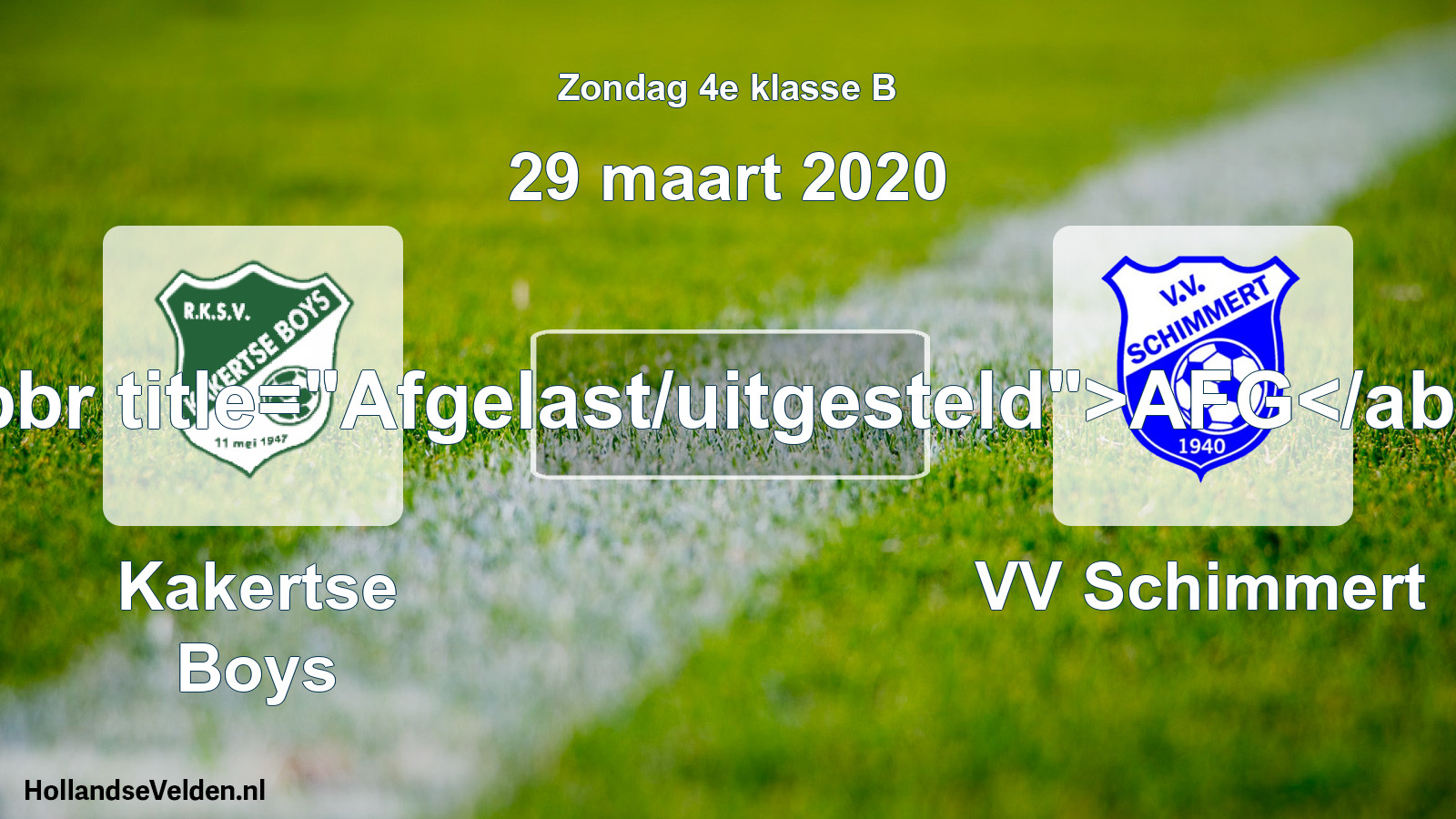 Scheduled Match: Kakertse Boys - VV Schimmert (29 March 2020)