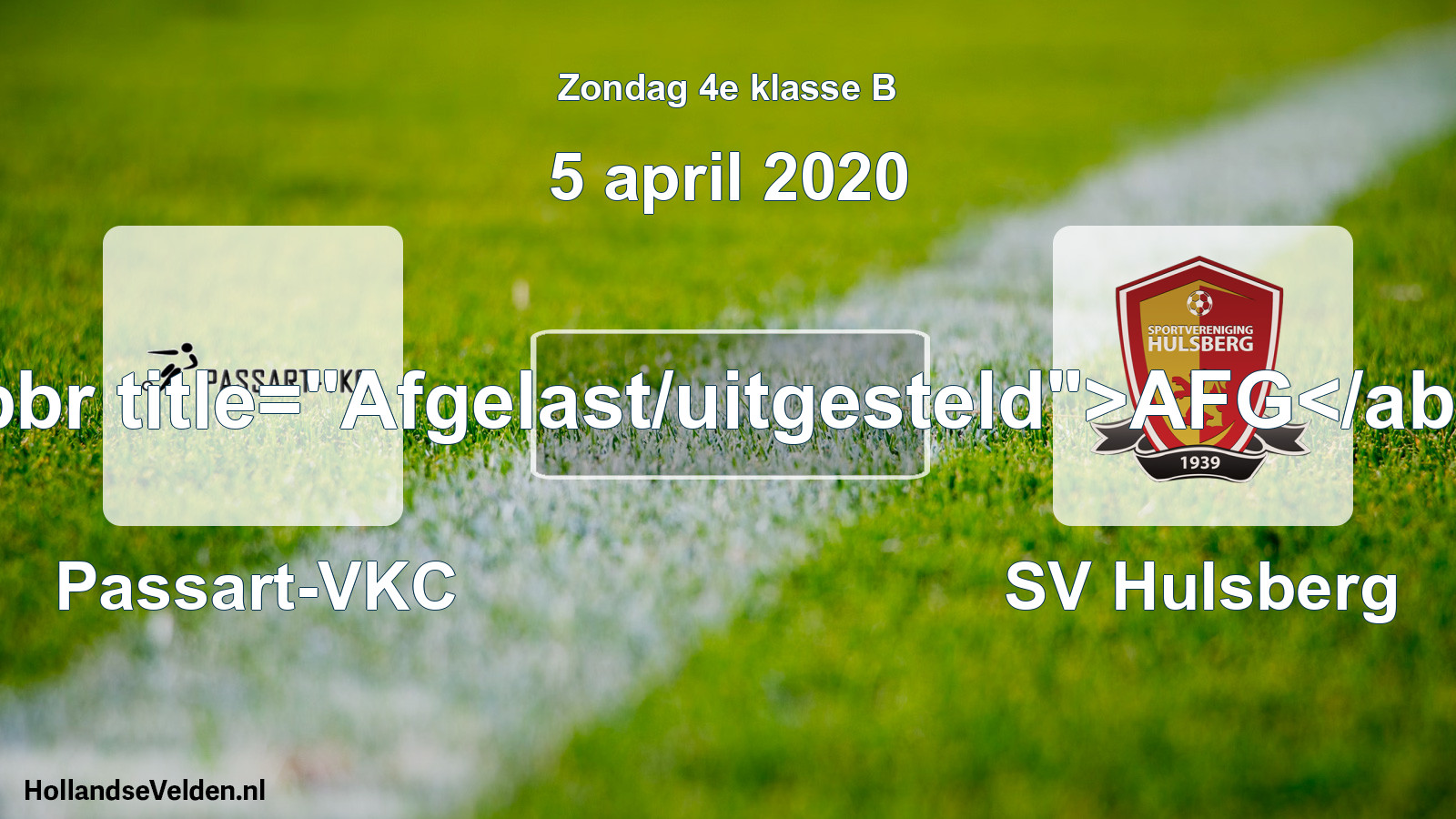 Scheduled Match: Passart-VKC - SV Hulsberg (5 April 2020)