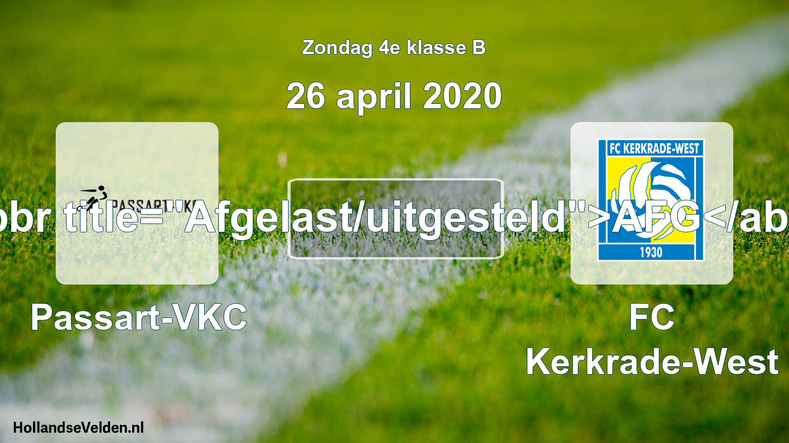Scheduled Match: Passart-VKC - FC Kerkrade-West (26 April 2020)