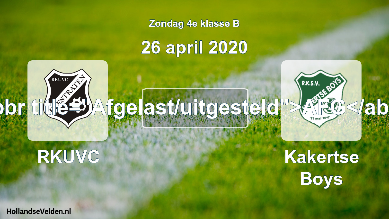 Scheduled Match: RKUVC - Kakertse Boys (26 April 2020)