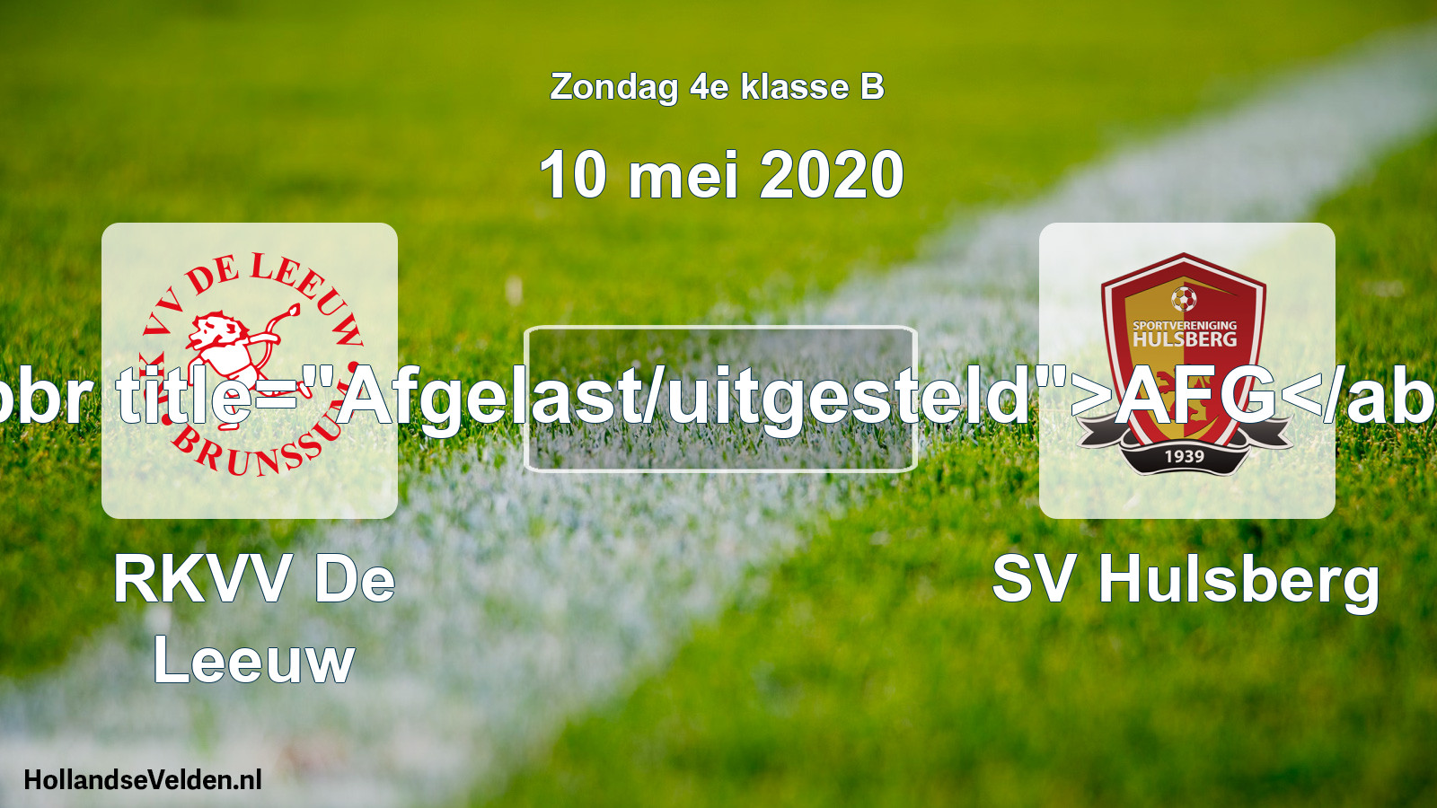 Scheduled Match: RKVV De Leeuw - SV Hulsberg (10 May 2020)