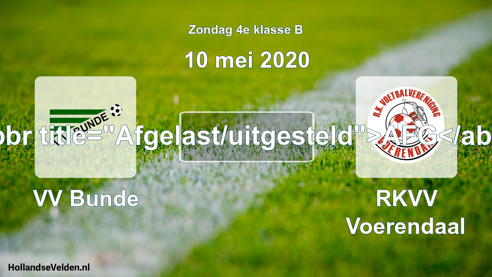 Scheduled Match: VV Bunde - RKVV Voerendaal (10 May 2020)