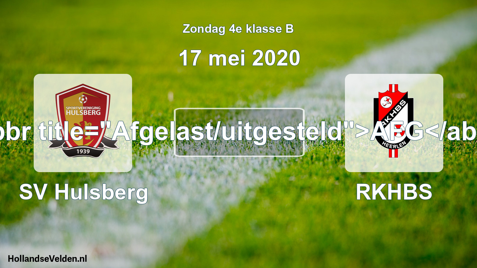 Scheduled Match: SV Hulsberg - RKHBS (17 May 2020)