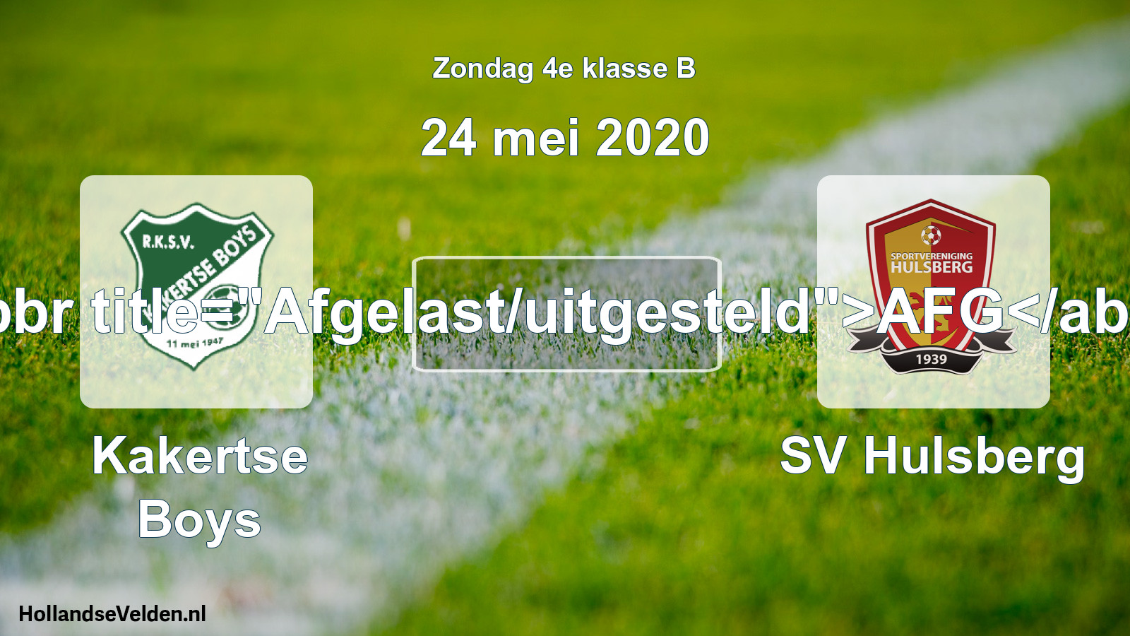 Scheduled Match: Kakertse Boys - SV Hulsberg (24 May 2020)