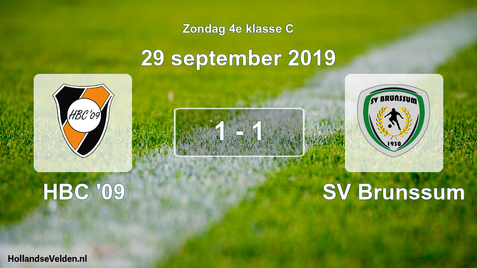 Total number of matches played: HBC '09 - SV Brunssum 1 - 1 (29 September 2019)