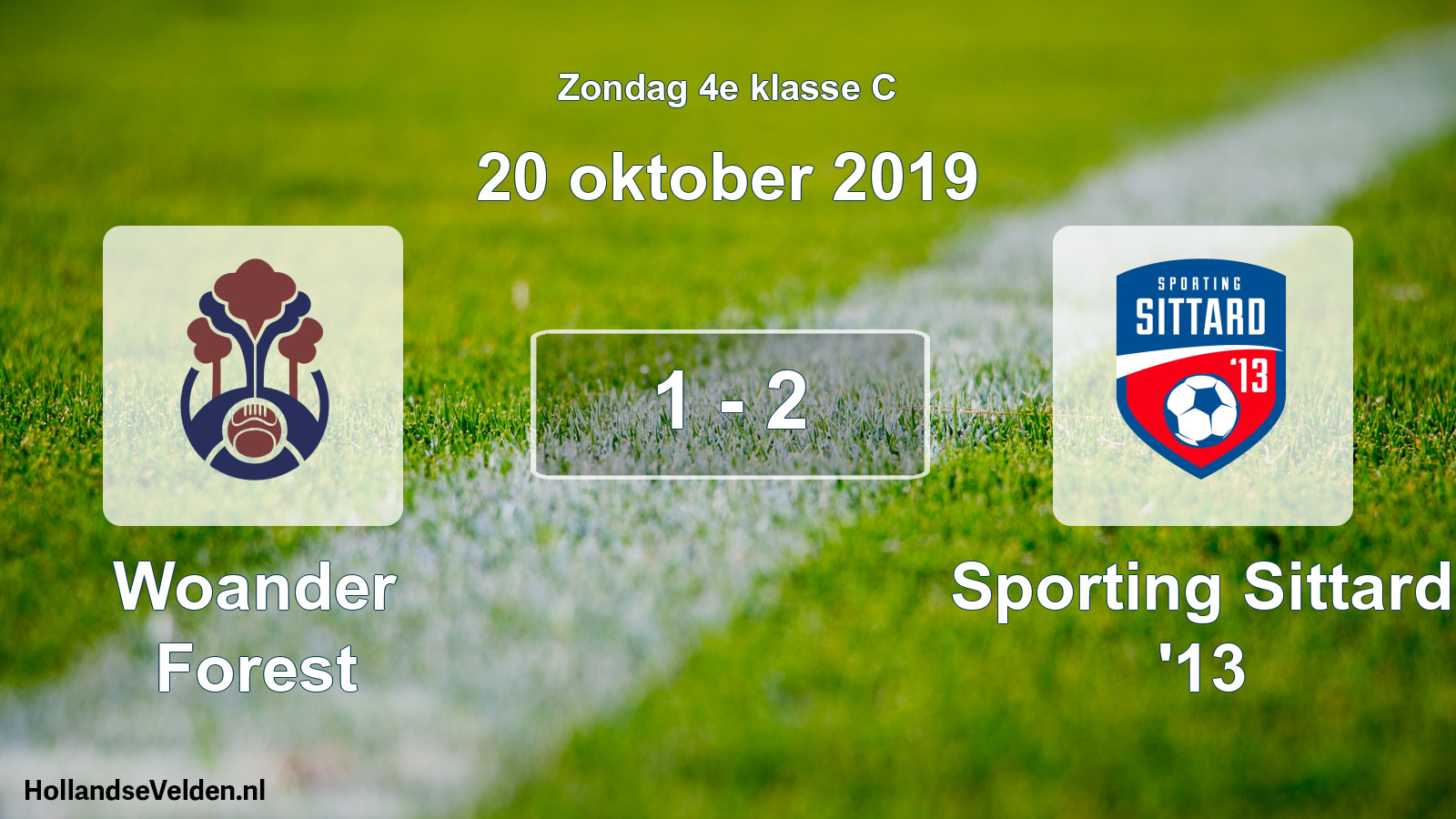 Total number of matches played: Woander Forest - Sporting Sittard '13 1 - 2 (20 October 2019)