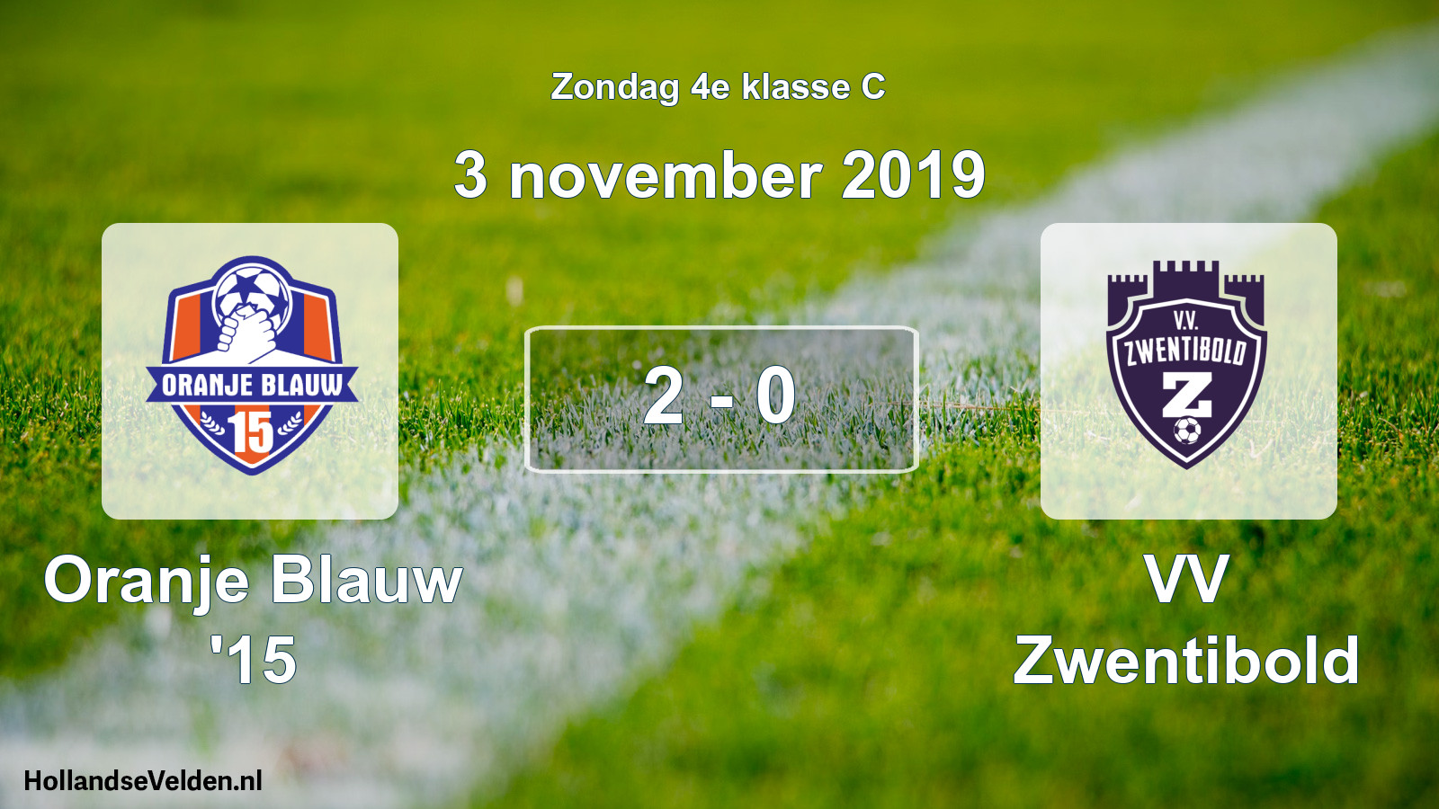Total number of matches played: Oranje Blauw '15 - VV Zwentibold 2 - 0 (3 November 2019)