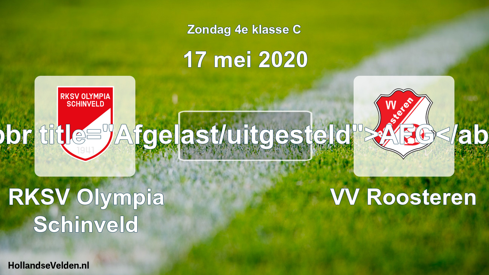 Scheduled Match: RKSV Olympia Schinveld - VV Roosteren (17 May 2020)