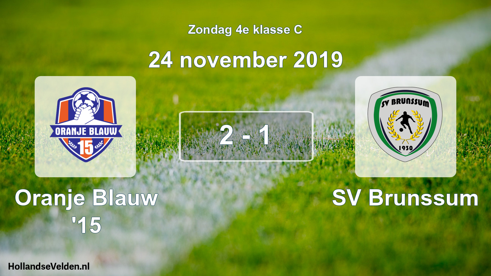 Total number of matches played: Oranje Blauw '15 - SV Brunssum 2 - 1 (24 November 2019)