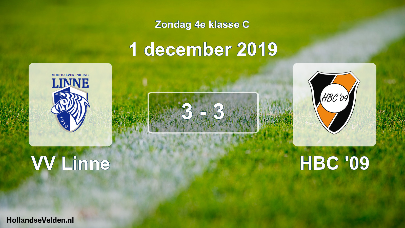Total number of matches played: VV Linne - HBC '09 3 - 3 (1 December 2019)