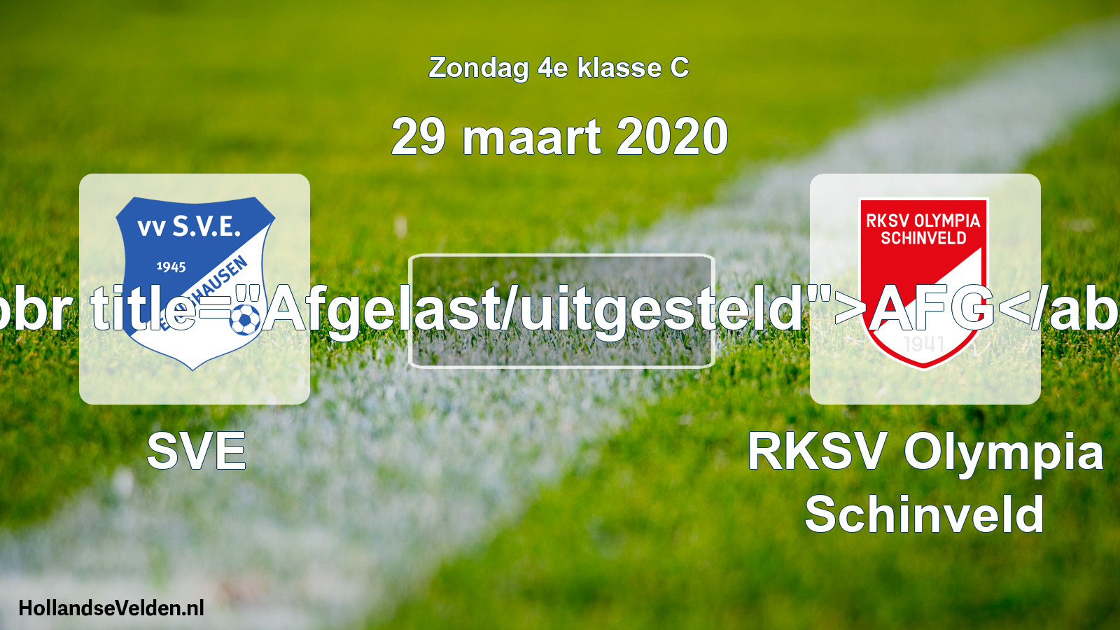 Scheduled Match: SVE - RKSV Olympia Schinveld (29 March 2020)