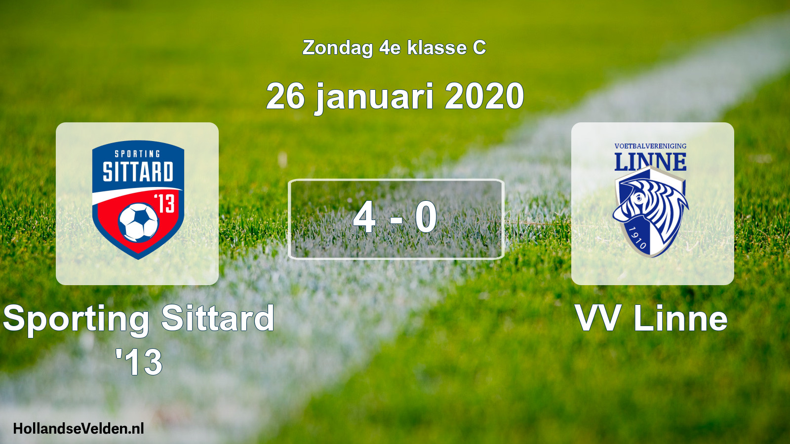 Total number of matches played: Sporting Sittard '13 - VV Linne 4 - 0 (26 January 2020)