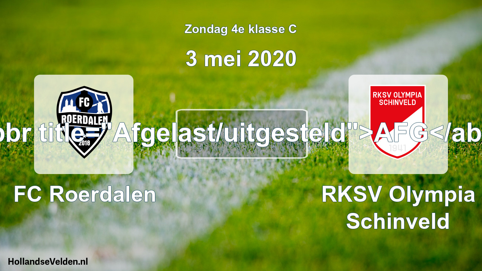 Scheduled Match: FC Roerdalen - RKSV Olympia Schinveld (3 May 2020)