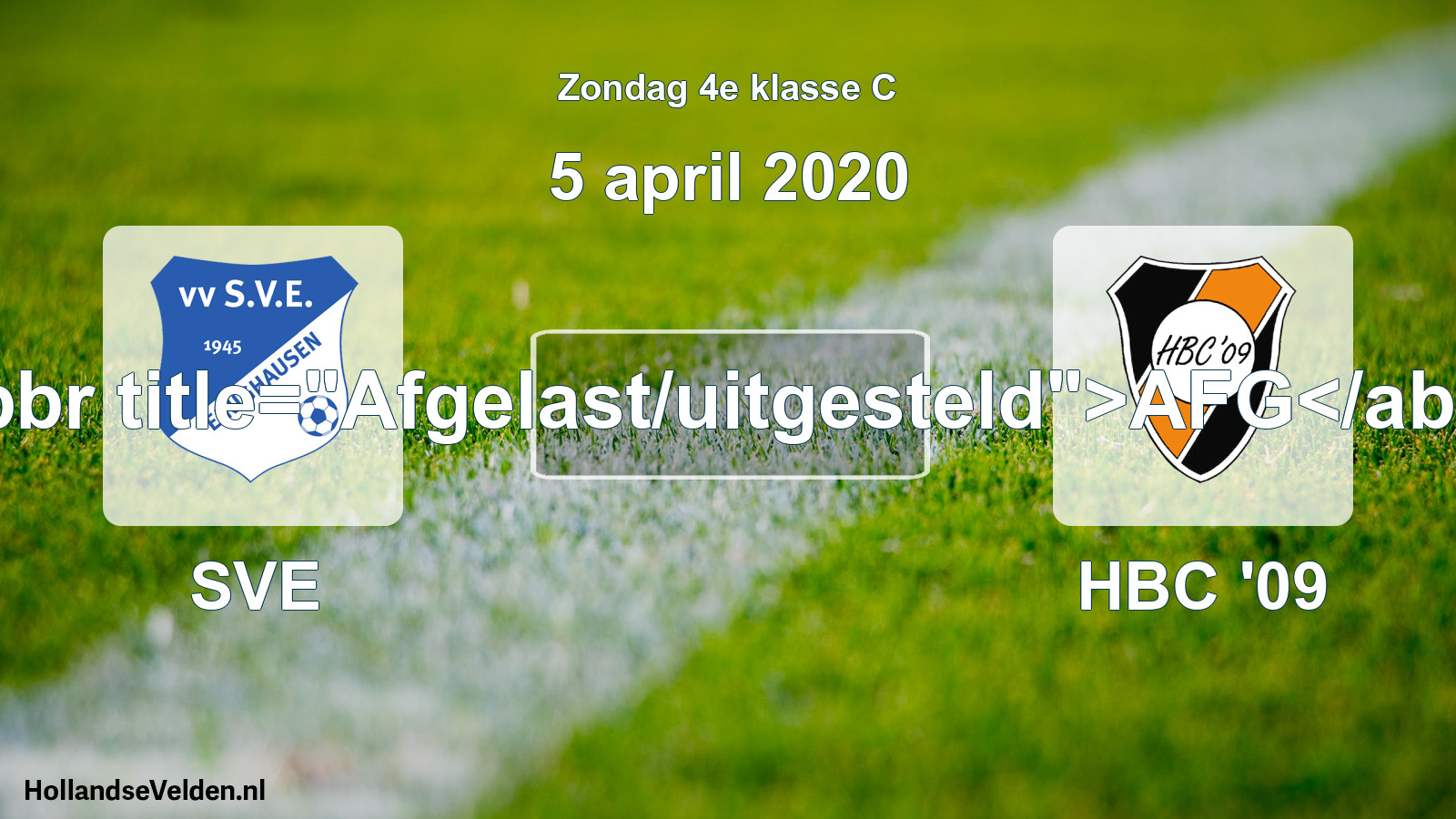 Scheduled Match: SVE - HBC '09 (5 April 2020)