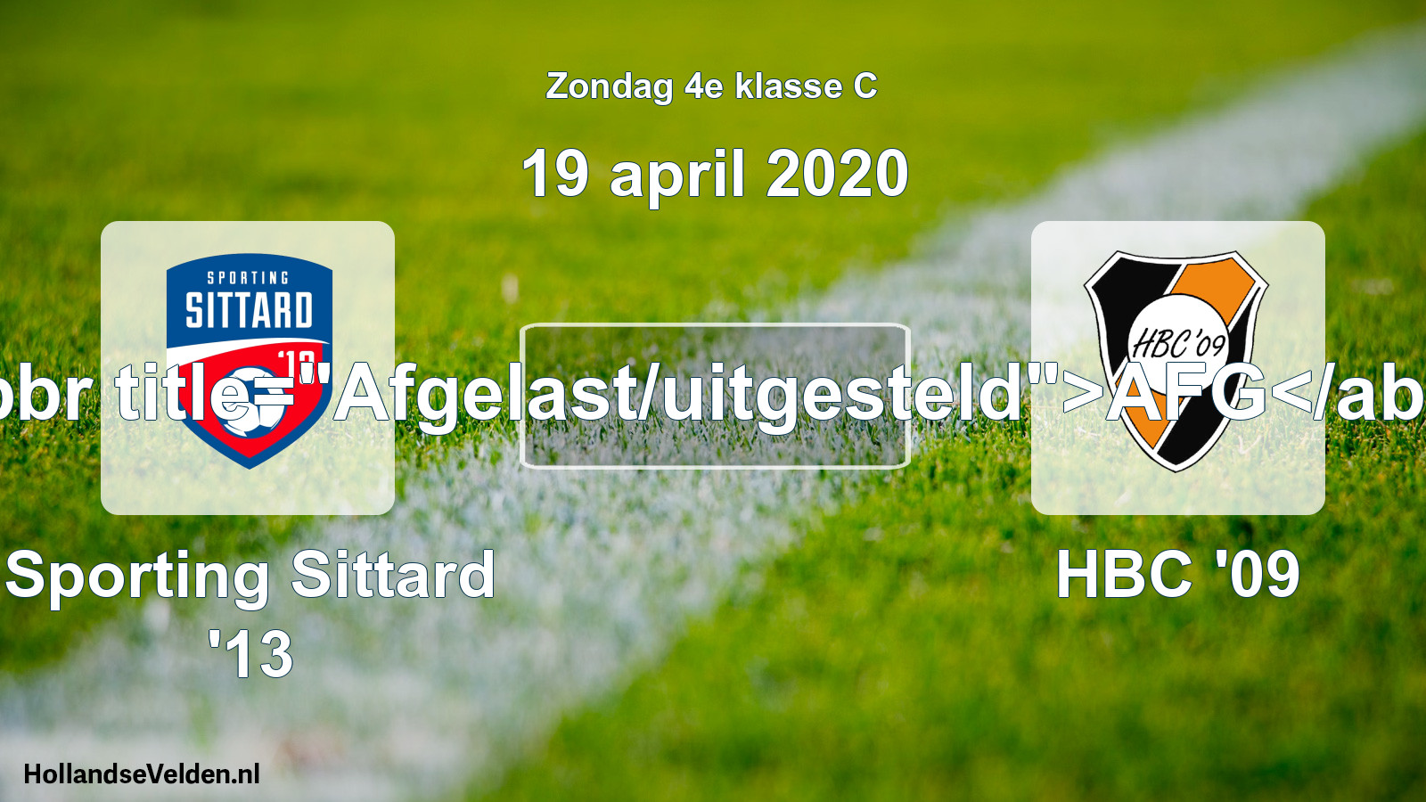 Scheduled Match: Sporting Sittard '13 - HBC '09 (19 April 2020)