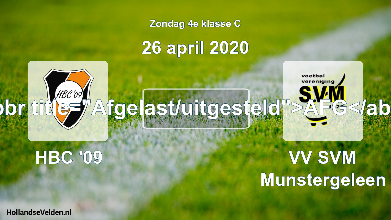 Scheduled Match: HBC '09 - VV SVM Munstergeleen (26 April 2020)