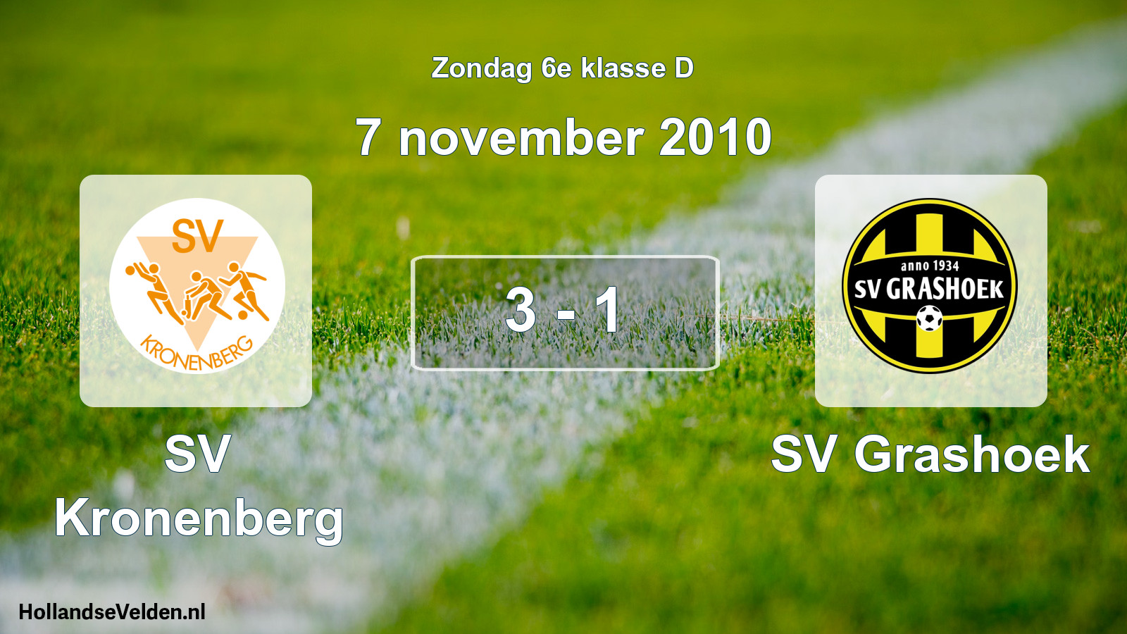 Total number of matches played: SV Kronenberg - SV Grashoek 3 - 1 (7 November 2010)