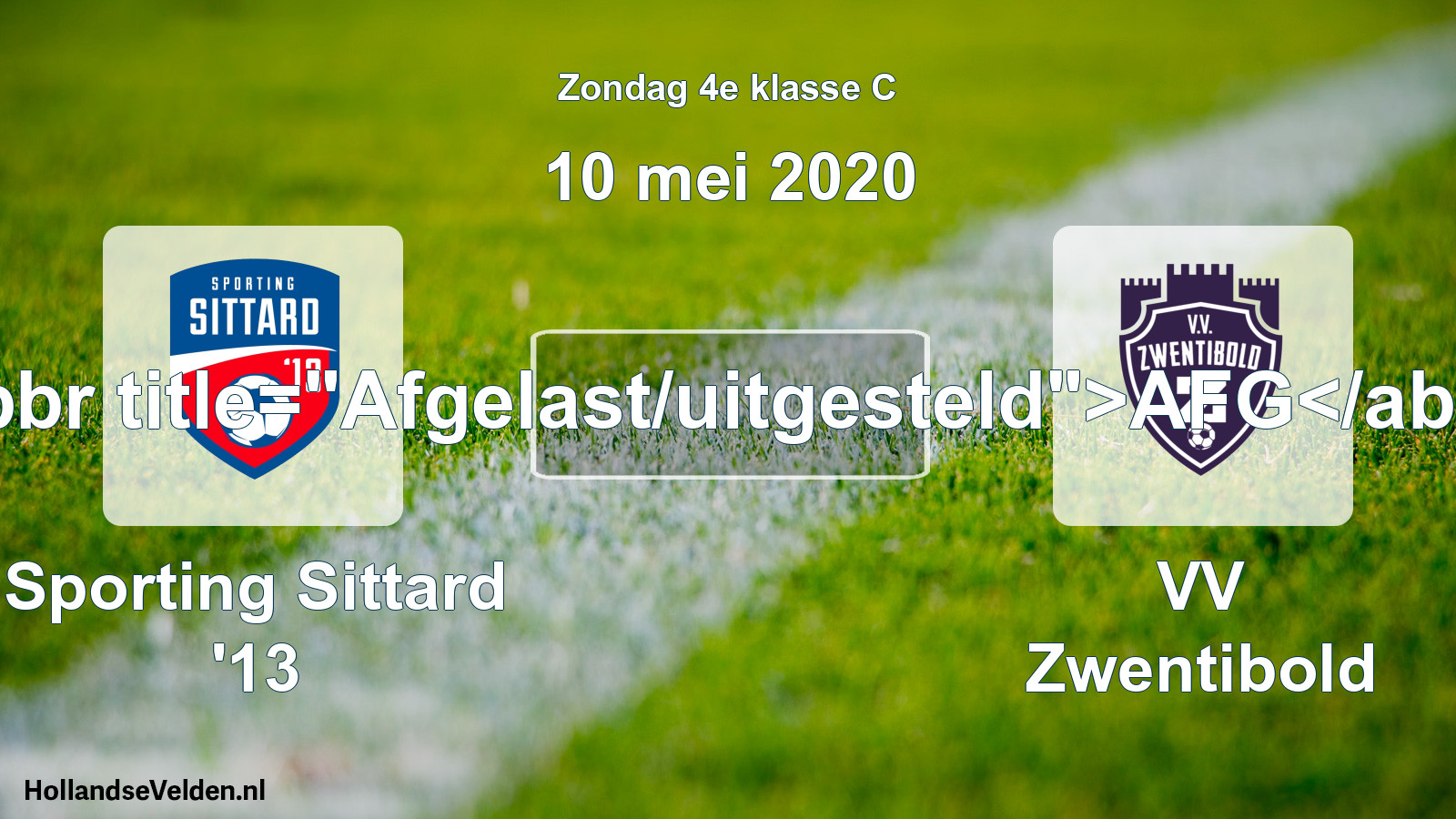 Scheduled Match: Sporting Sittard '13 - VV Zwentibold (10 May 2020)